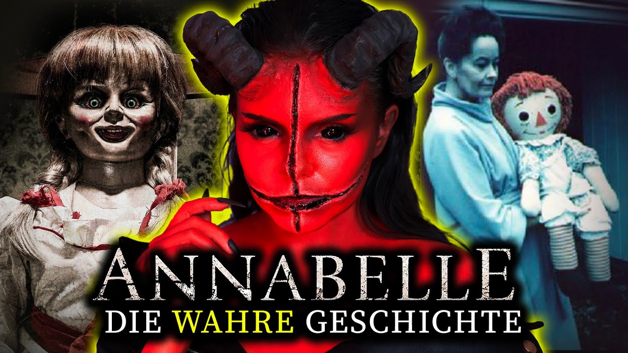 Die WAHRE Geschichte hinter ANNABELLE der Horror-Puppe... #MakeupMysteries