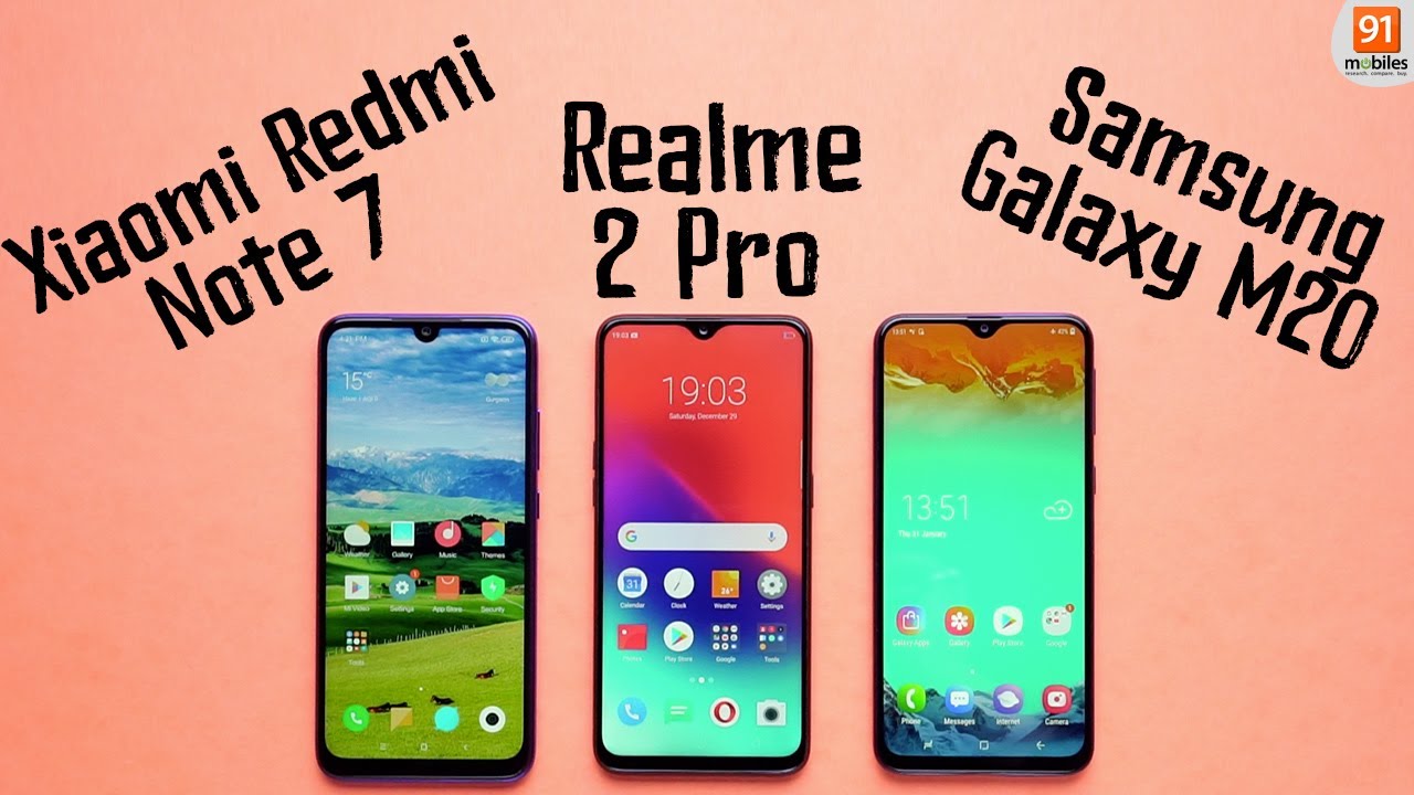 Xiaomi Redmi Note 7 vs Realme 2 Pro vs Samsung Galaxy M20: Comparison overview [Hindi हिन्दी]