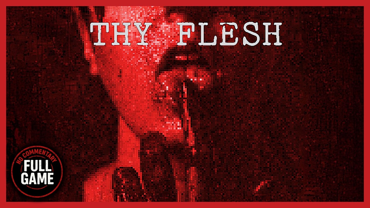 THY FLESH (itch.io) - Indie Horror Game (No Commentary) PC