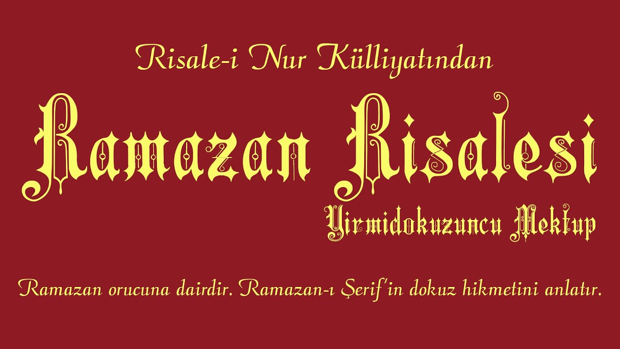 Risale-i Nur Külliyatı/Mektûbat/Yirmidokuzuncu Mektup - Ramazan Risalesi (2/6)