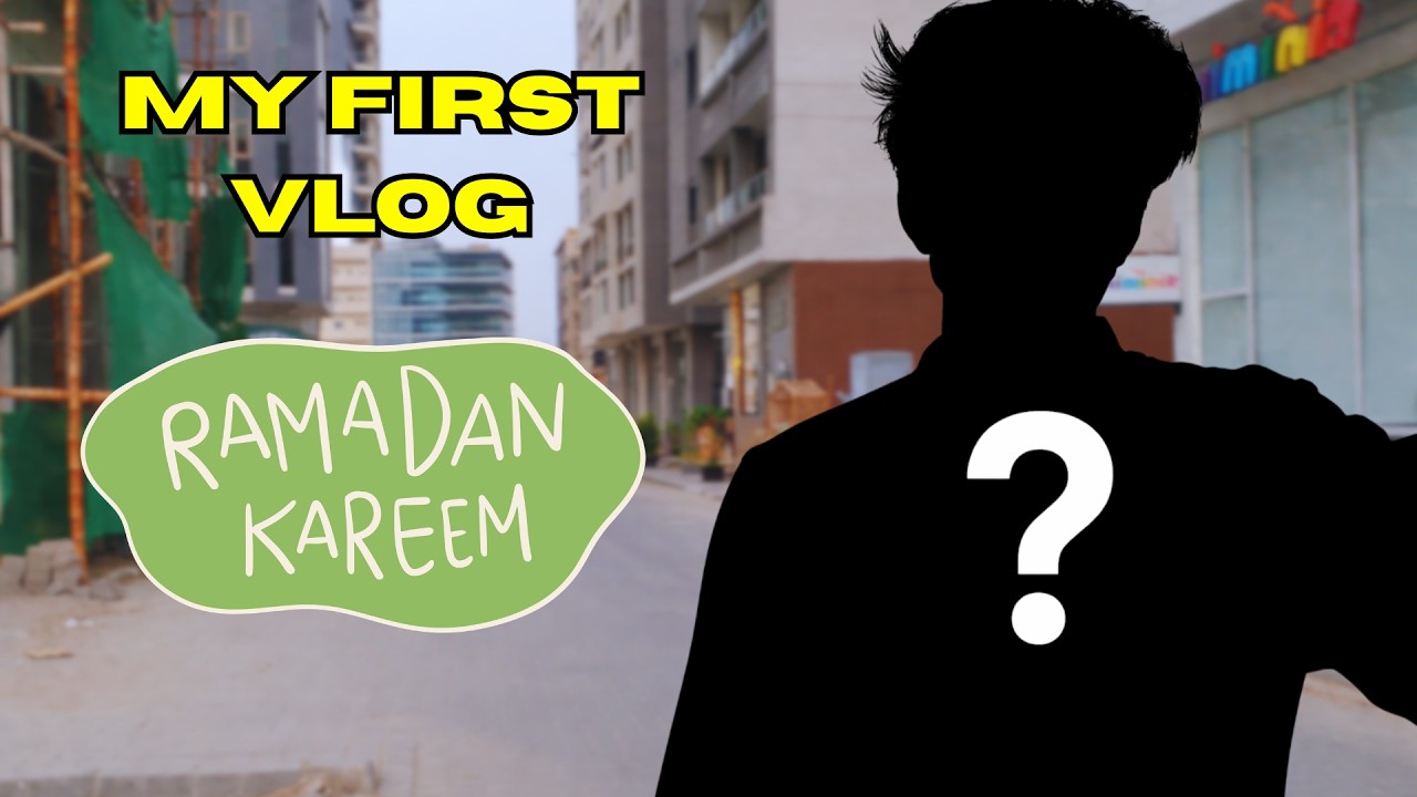 My First Vlog - Who am I? 🤔 | Ramadan Kareem 🤗