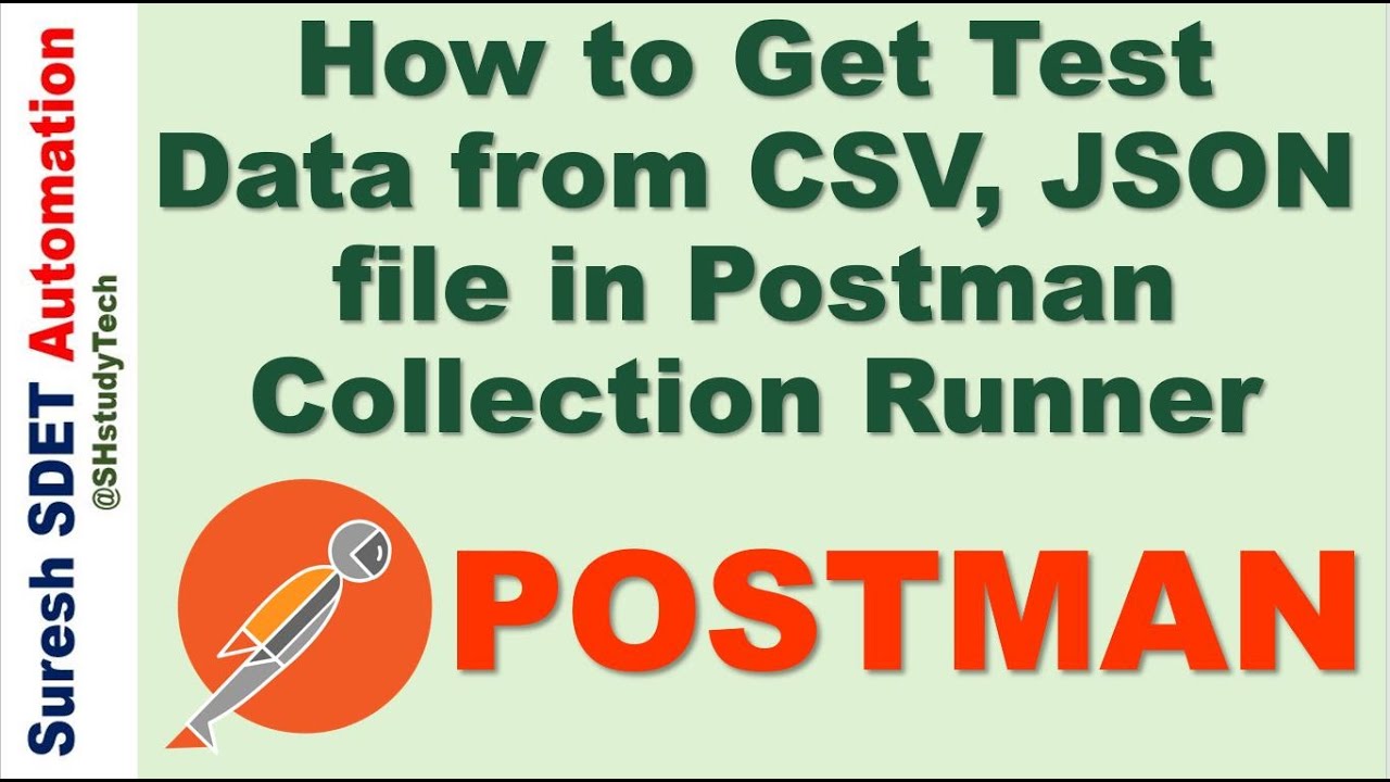 #12 Как получить тестовые данные из CSV- и JSON-файлов в Postman Collection Runner | Тестирование...