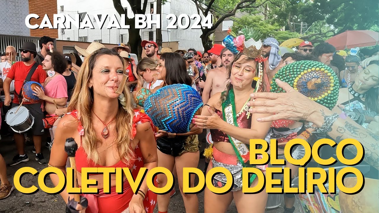 Bloco COLETIVO DO DELÍRIO! Carnaval 2024 de BH! 4K!