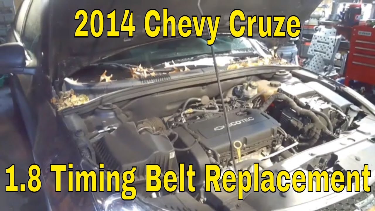 2014 Chevy Cruze 1.8 Timing Belt Replacement