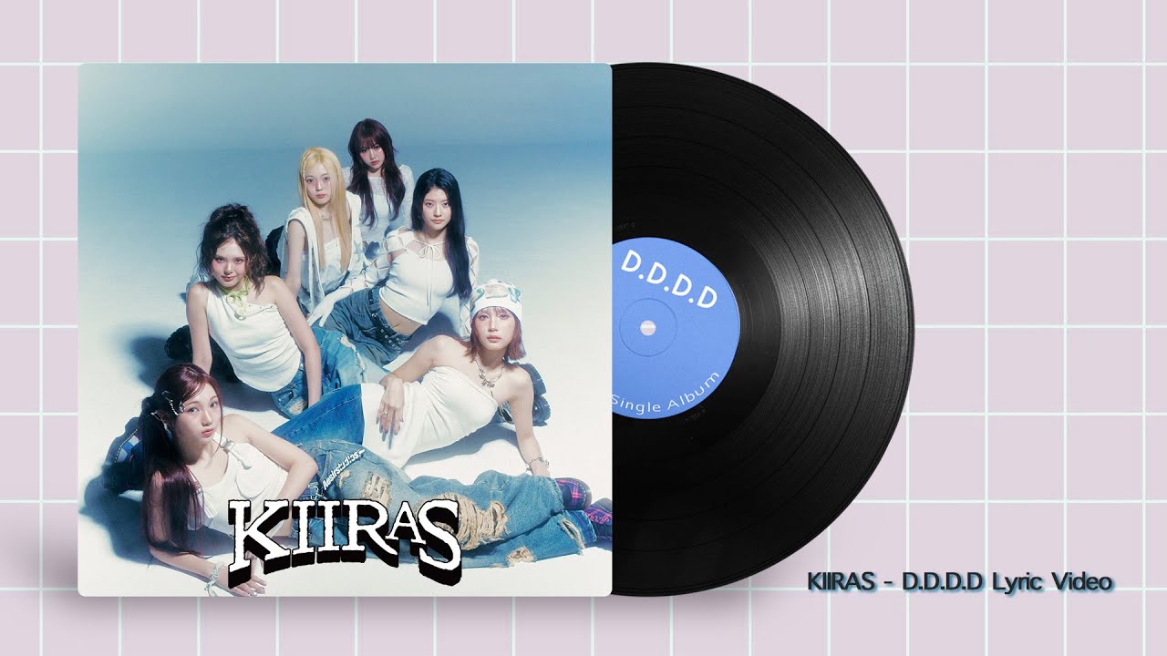 KIIRAS(키라스) &ldquo;D.D.D.D&rdquo; (Lyric video)