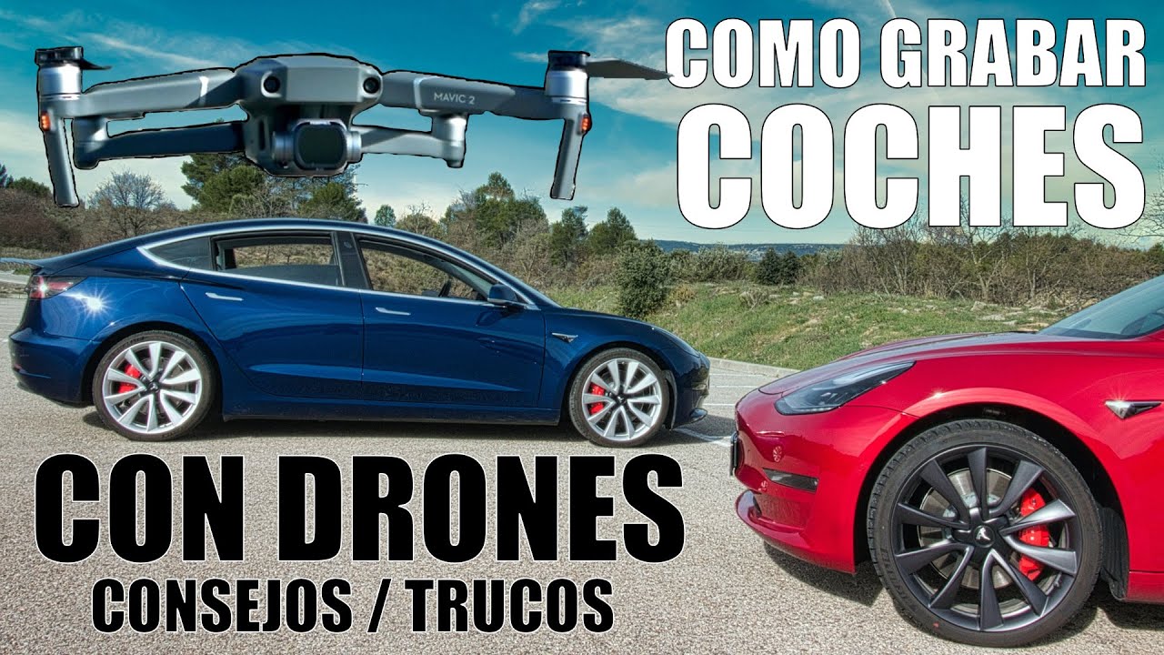 GRABAR COCHES con un DRON - Consejos y Trucos
