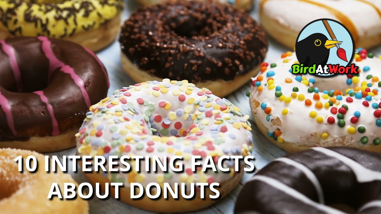 10 Interesting Facts About Donuts | 10 Fun Facts About Donuts