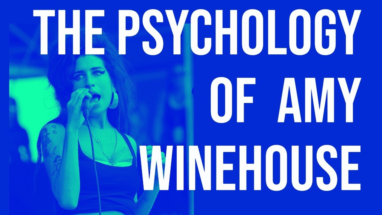 The Psychology of Amy Winehouse (2015 Rerun)