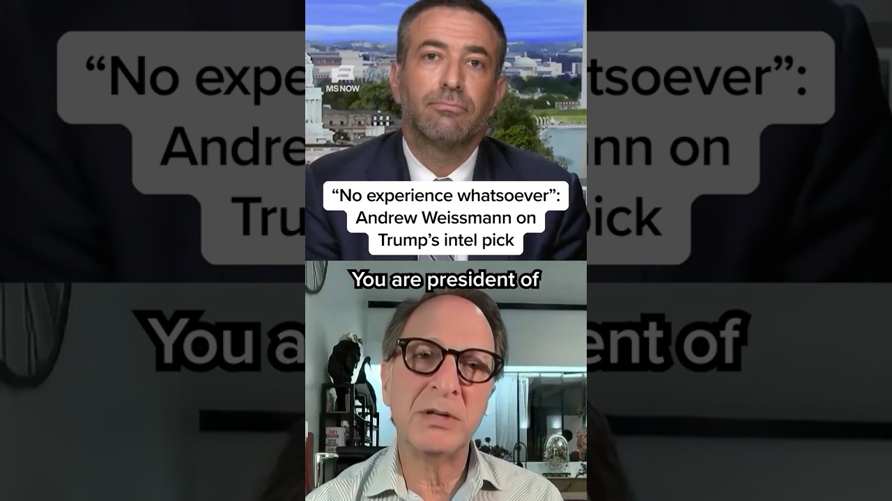 'No experience whatsoever': Andrew Weissmann on Trump's intel pick