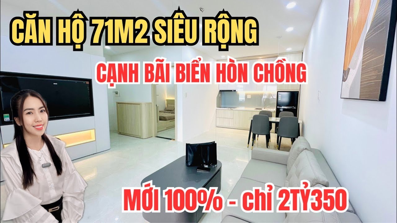 CHỈ 2TỶ350 CÓ NGAY CĂN HỘ MỚI 100% 71m2 SIÊU RỘNG CẠNH BIỂN HÒN CHỒNG NHA TRANG