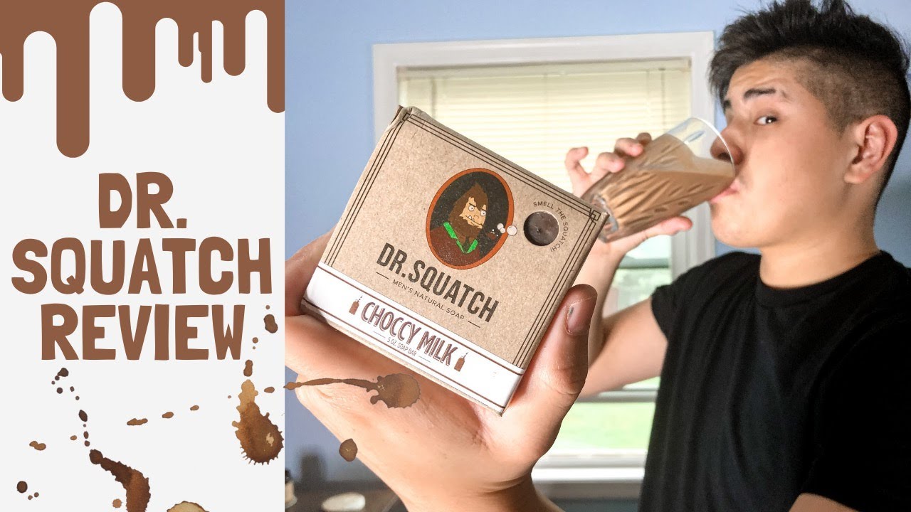 Dr. Squatch - Official Review of Choccy Milk