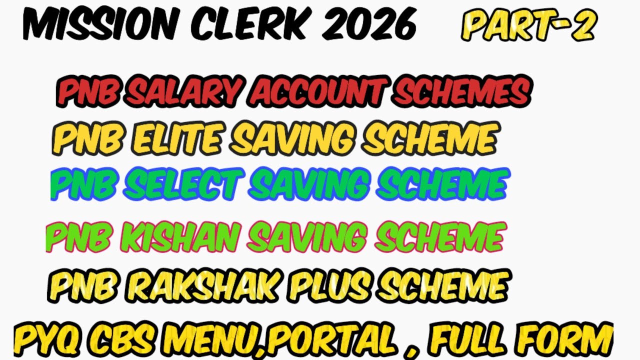 Pnb new saving account schemes Part-2 | Pnb substaff to clerk promotion exam 2026| mission Clerk |