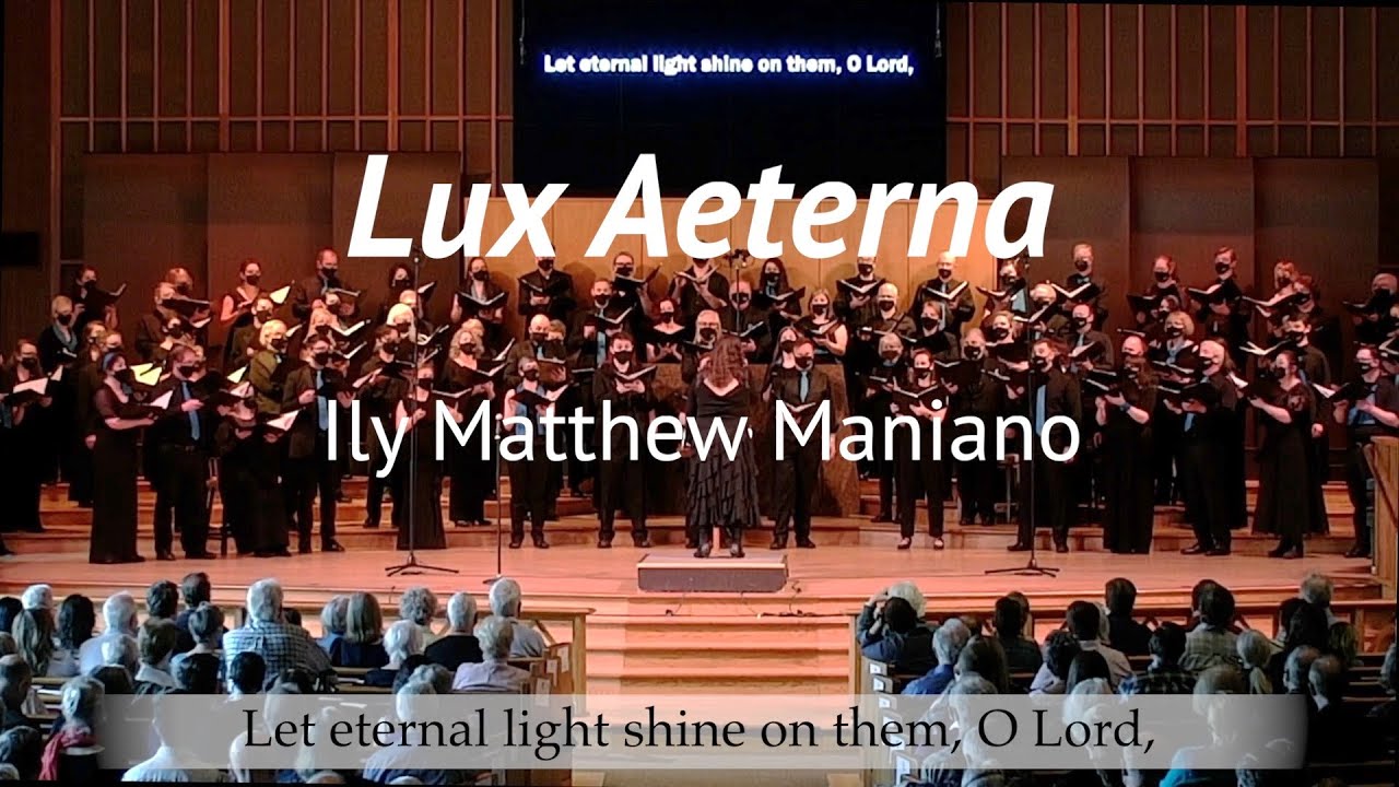 Lux Aeterna by Ily Matthew Maniano  |  Oregon Repertory Singers