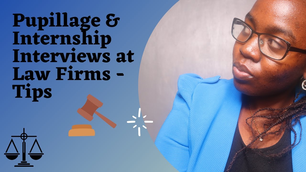 Pupillage & Internship Interviews at Law Firms || What they don't tell you