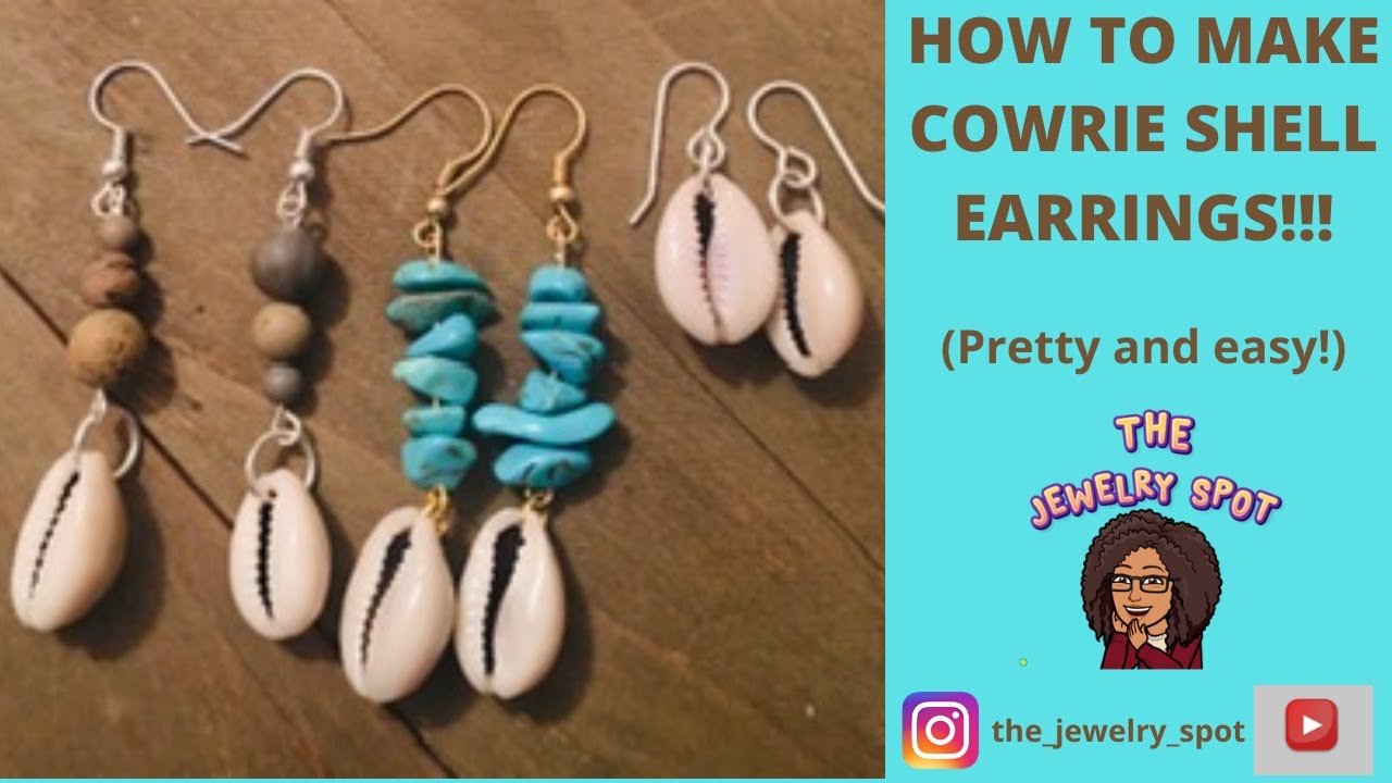 HOW TO MAKE COWRIE SHELL EARRINGS, DIY Cowrie Shell Earrings, DIY Earrings, Cowrie Shells