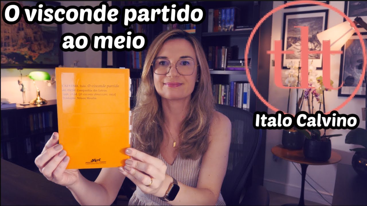 O Visconde Partido ao Meio (Italo Calvino) | Tatiana Feltrin