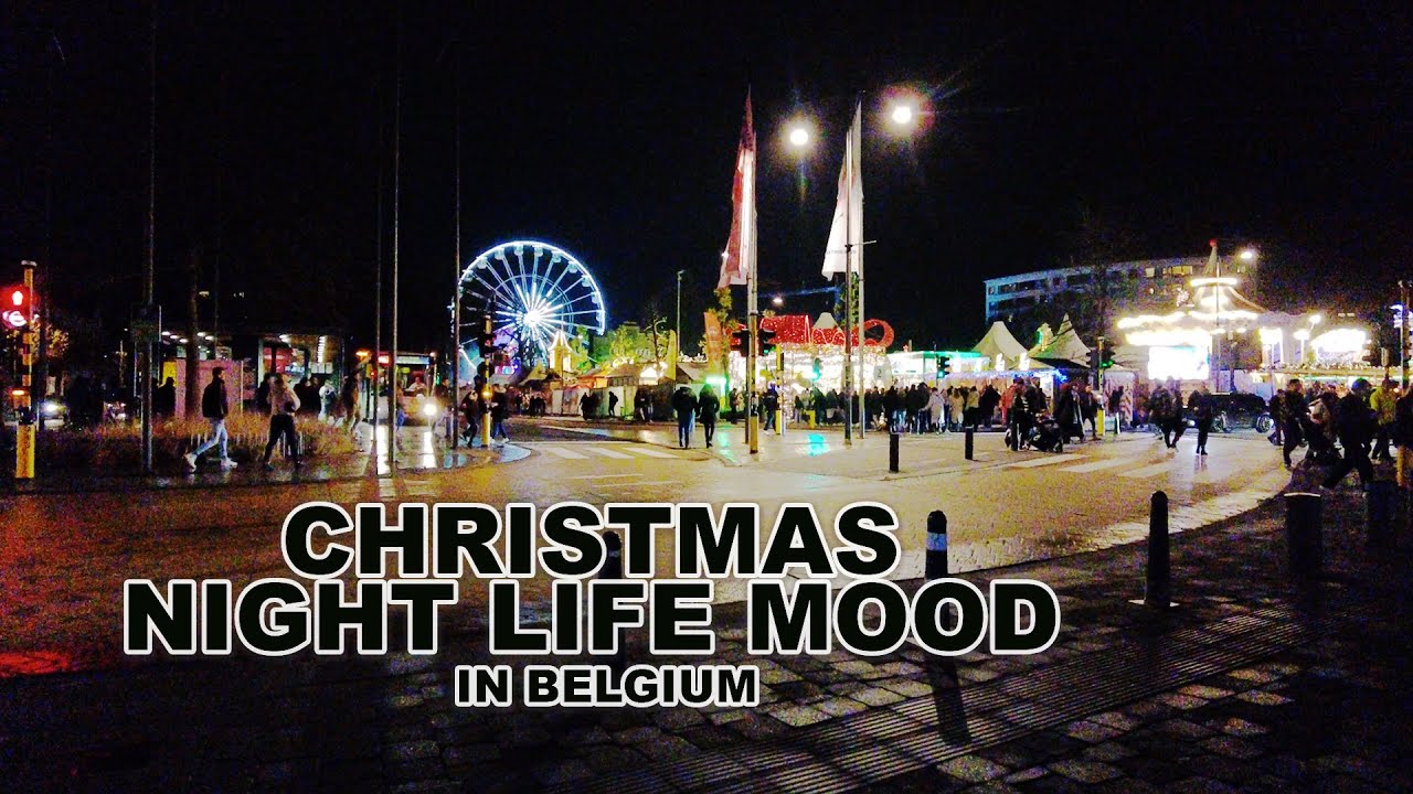🇧🇪 CHRISTMAS  NIGHTLIFE  in BELGIUM DECEMBER 2023 - HASSELT