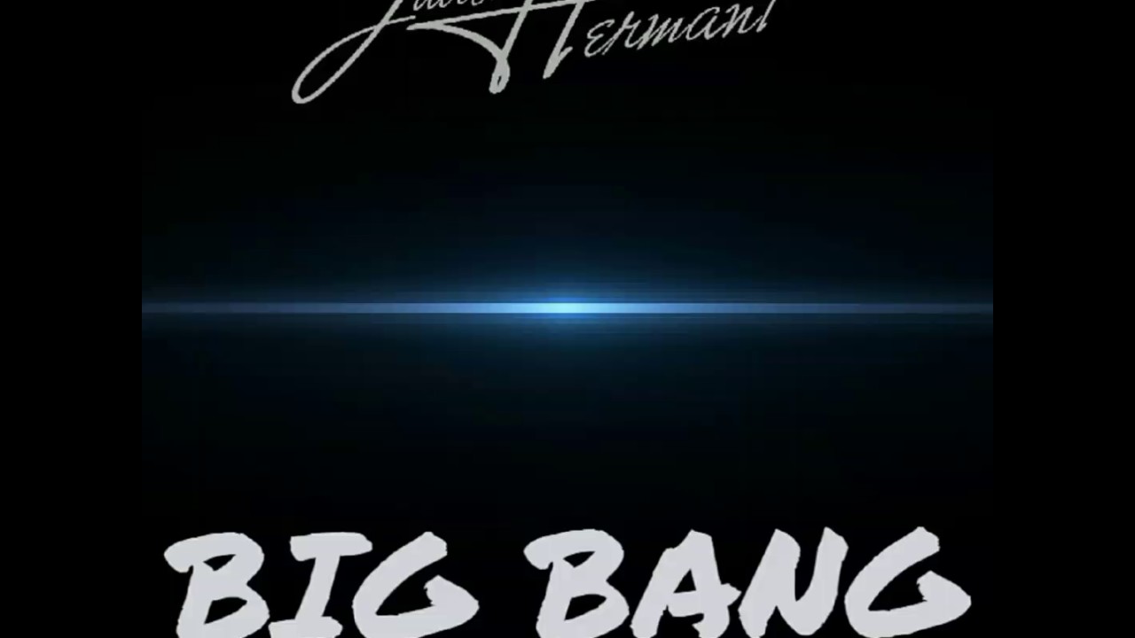Julien HERMANT - Big Bang (official video)