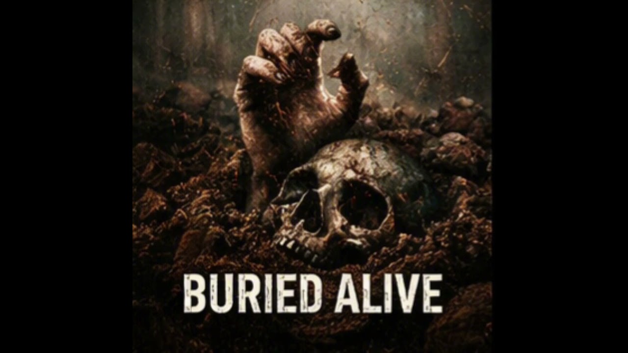 Buried Alive