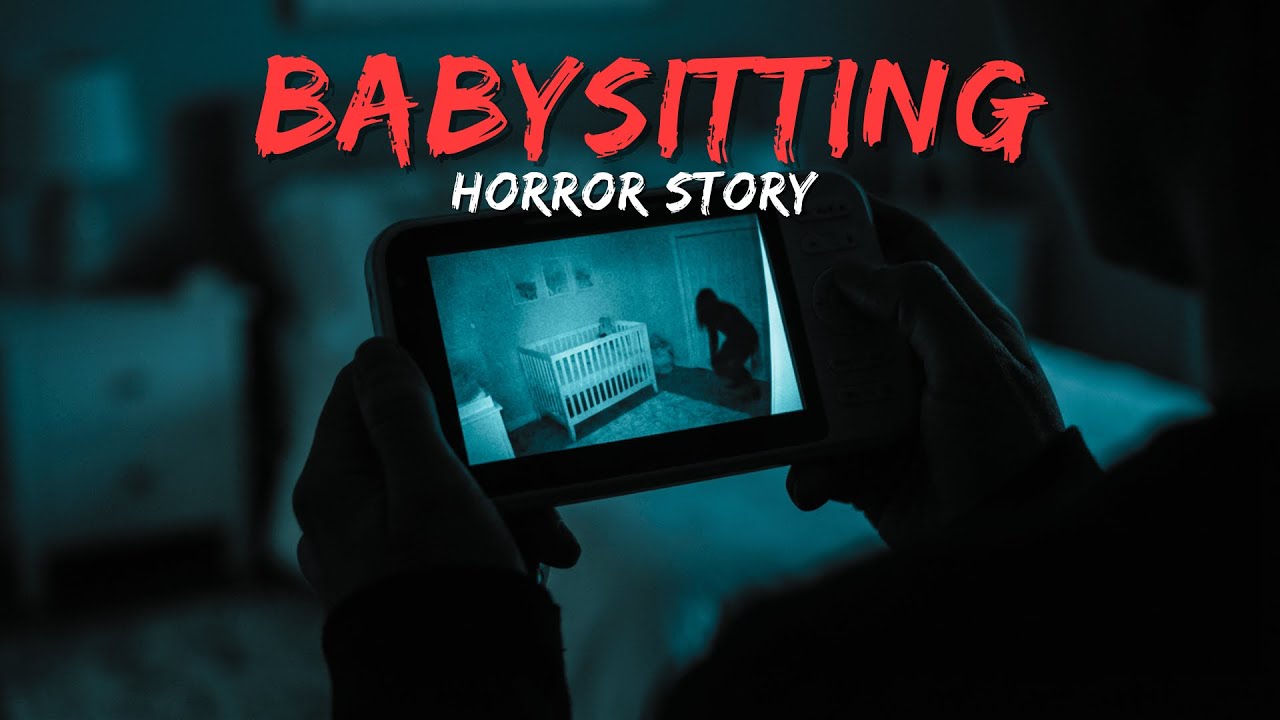 8 Babysitting Horror Stories | 