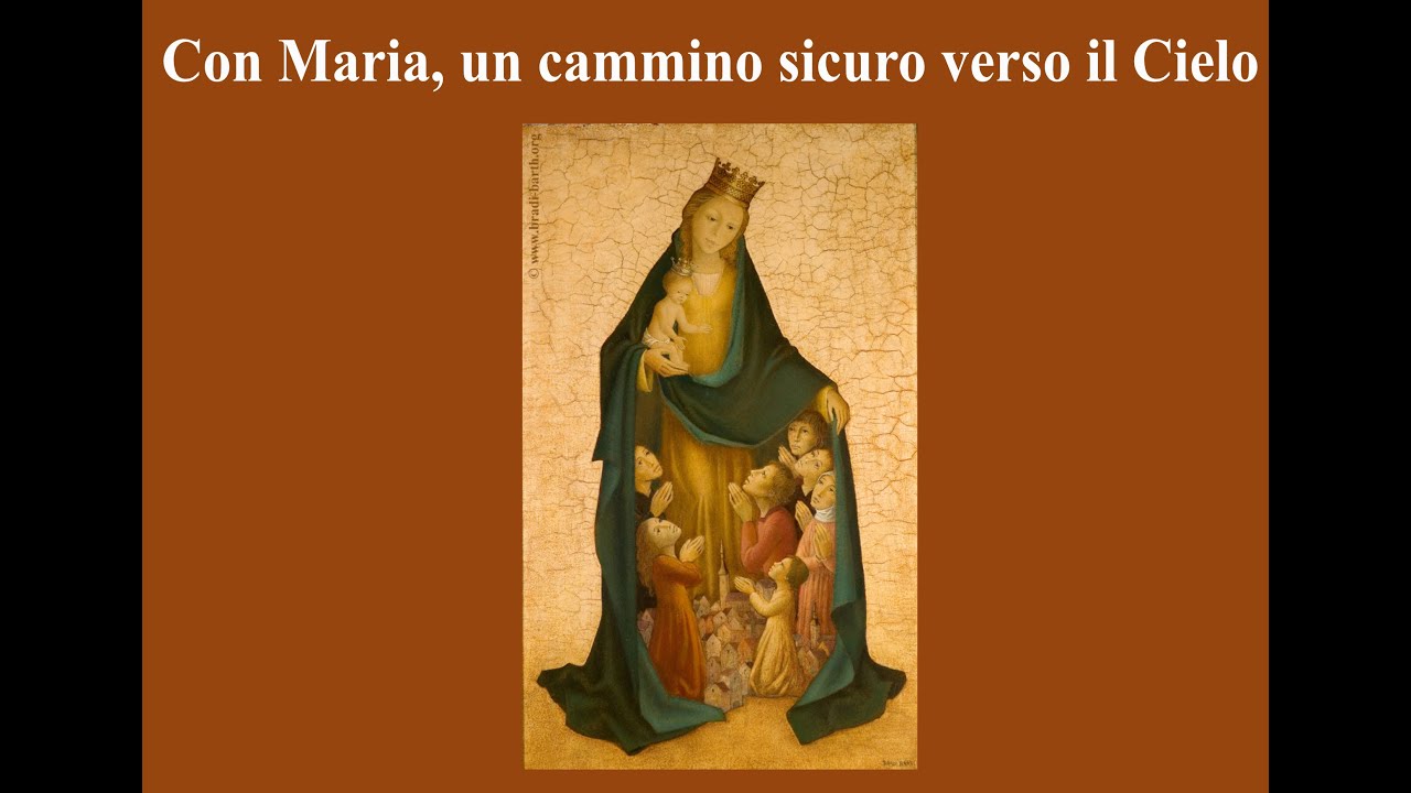 Con Maria, un cammino sicuro verso il Cielo