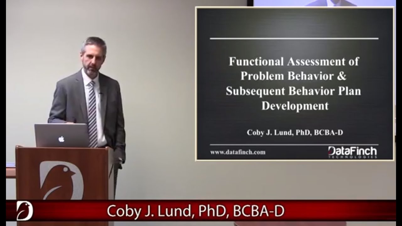 Functional Assessment of Problem Behaviors Part I