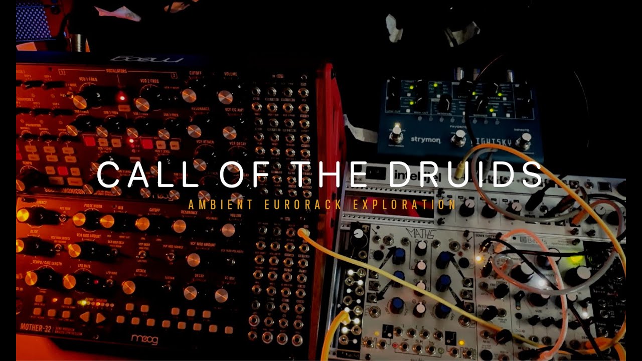 Ambient Synth Music - CALL OF THE DRUIDS - Moog Mother 32 & Subharmonicon performance