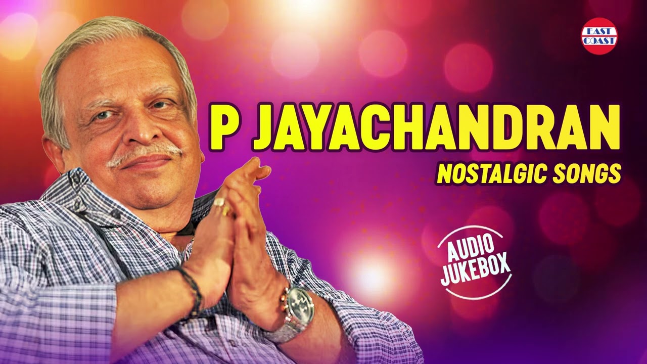 P Jayachandran Nostalgic Hits | Evergreen Malayalam Film Songs | Audio Jukebox