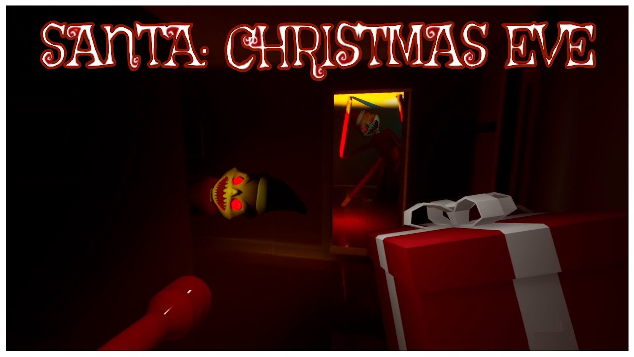 Santa: Christmas Eve - Indie Horror Game - No Commentary