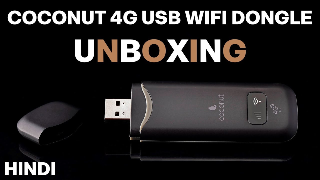 Coconut 4G Wireless USB WiFi Hotspot Dongle | Unboxing & How To Use | Benefits | (In Hindi)