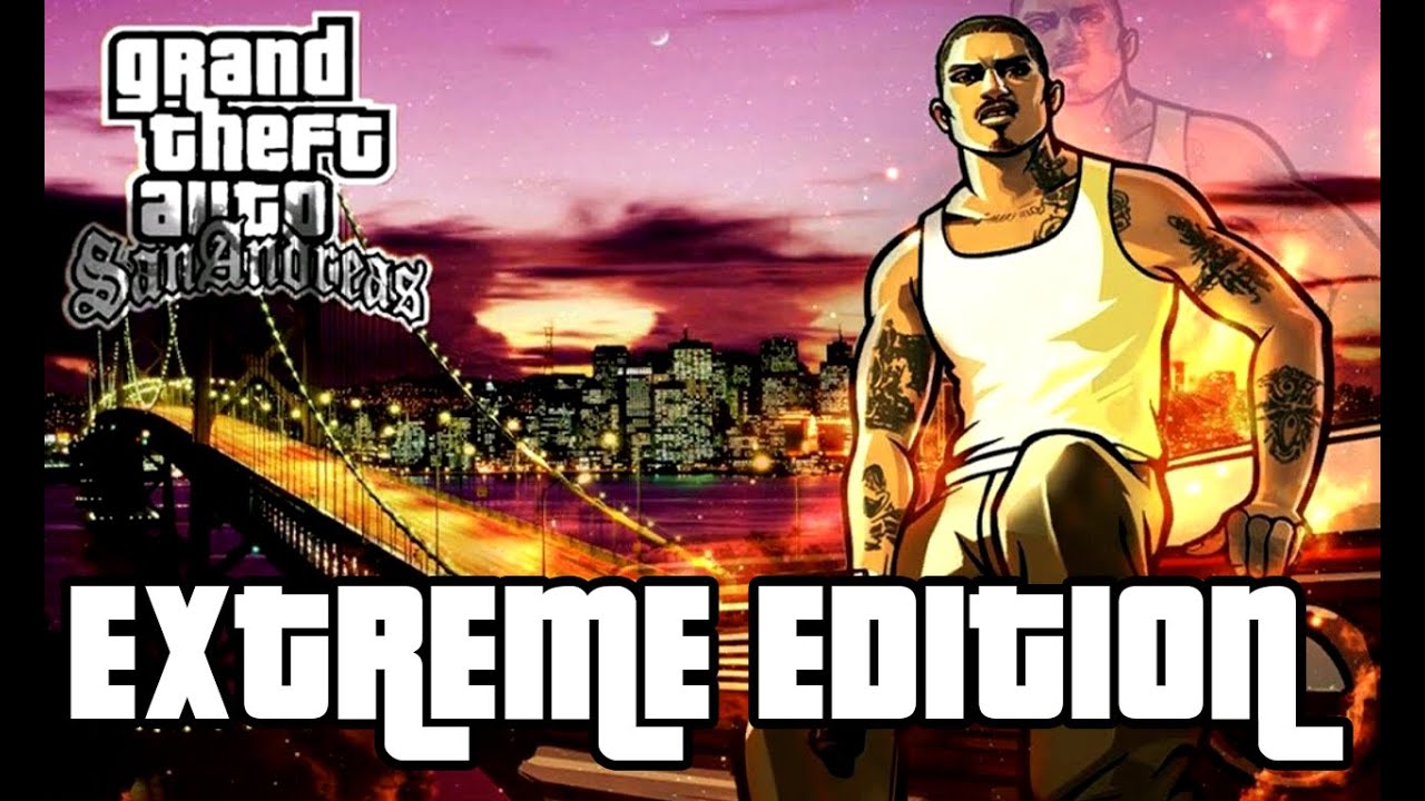 GTA San Andreas Extreme Edition MODS Showcase HD-2014