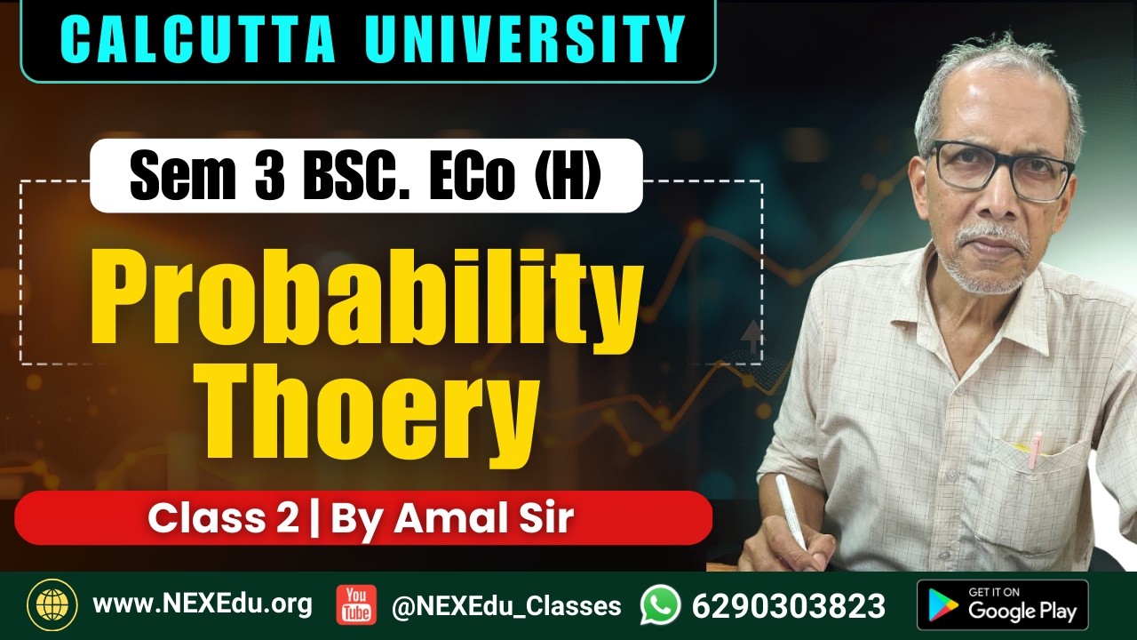 Probability Theory | Class 2 | Sem 3 BSc. CCF | Calcutta University
