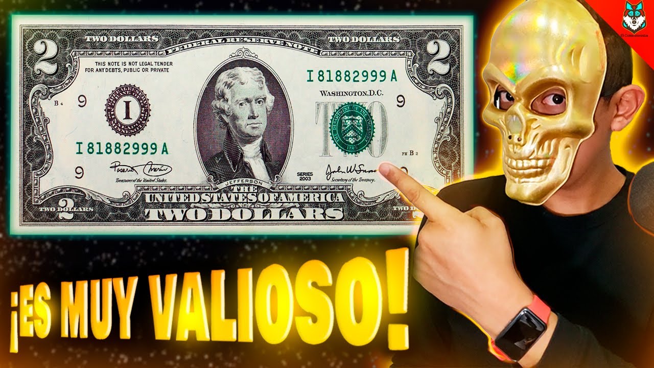 ¡Los VALIOSOS billetes de 2 Dolares! ¿Tienes alguno? Conoce su PRECIO real