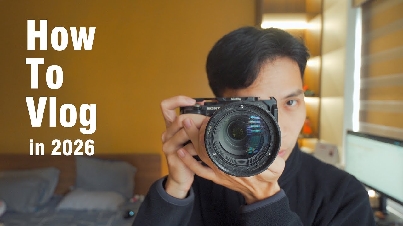 3 điều cần biết để làm VLOG ở năm 2026