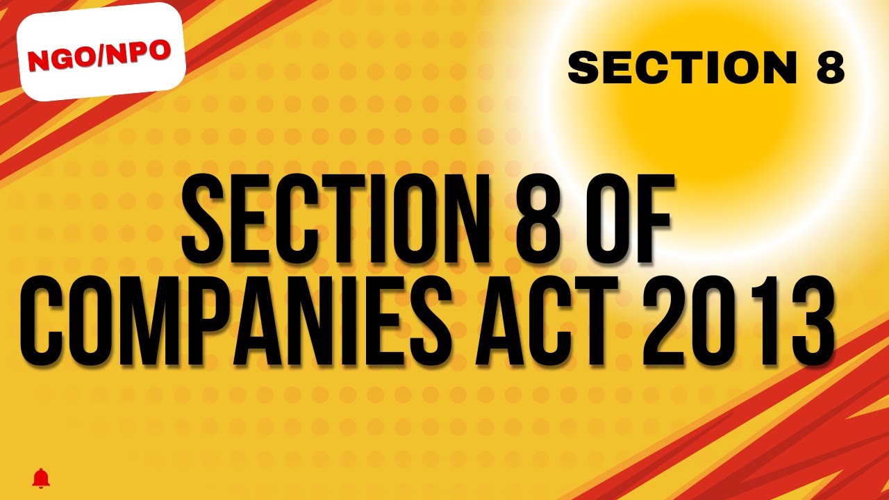 Section 8 of Companies Act 2013
