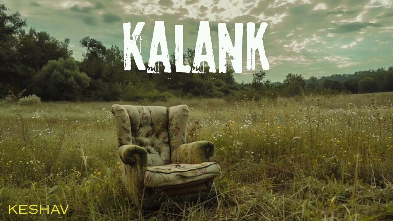 Kalank - keshav ( official audio ) prod. @raspobeats 