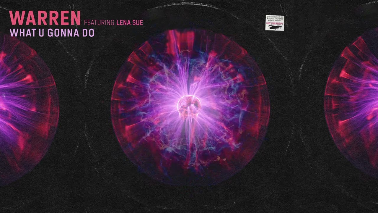 Warren ft. Lena Sue - What U Gonna Do