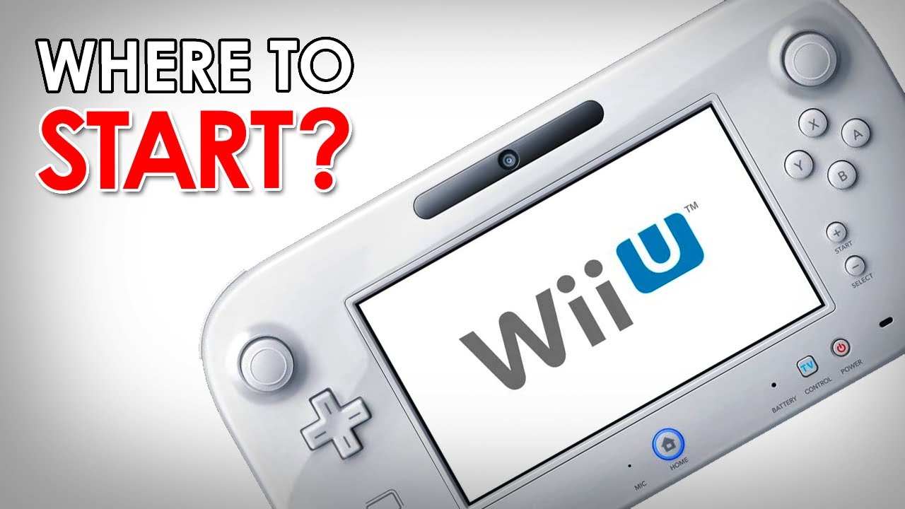 Where to Start: Nintendo Wii U