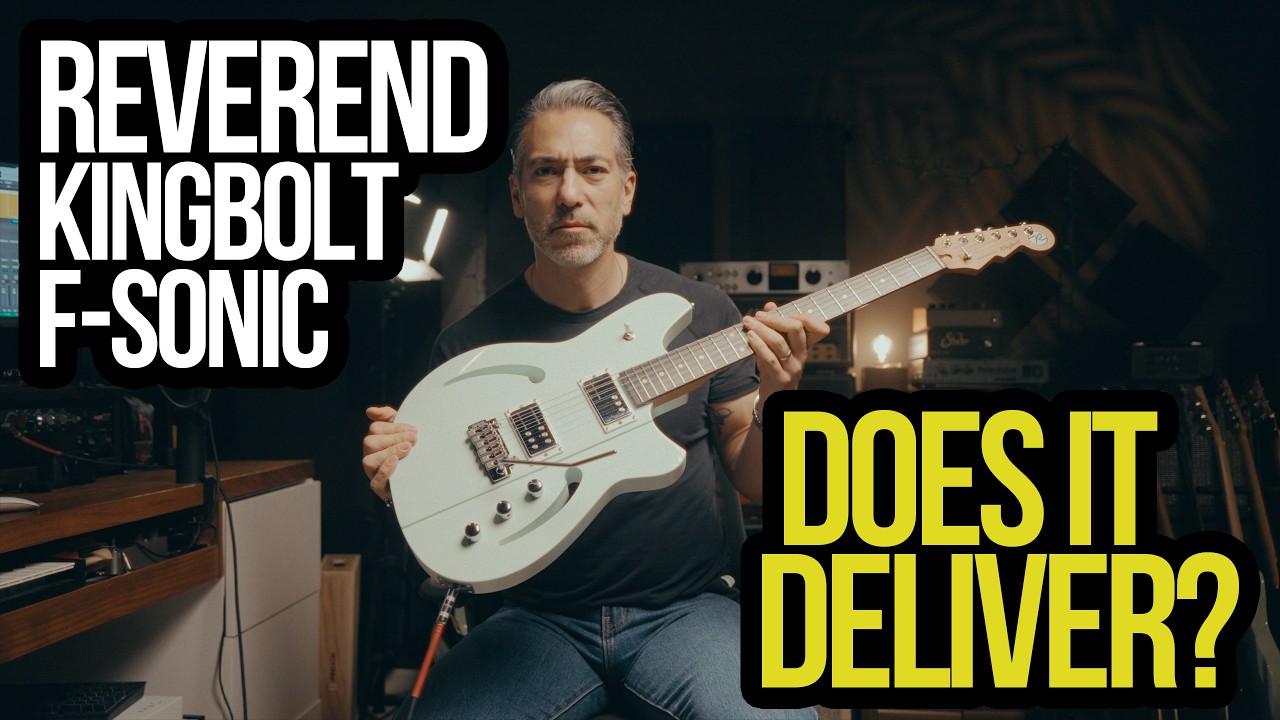 Reverend Kingbolt F Sonic: Test Drive