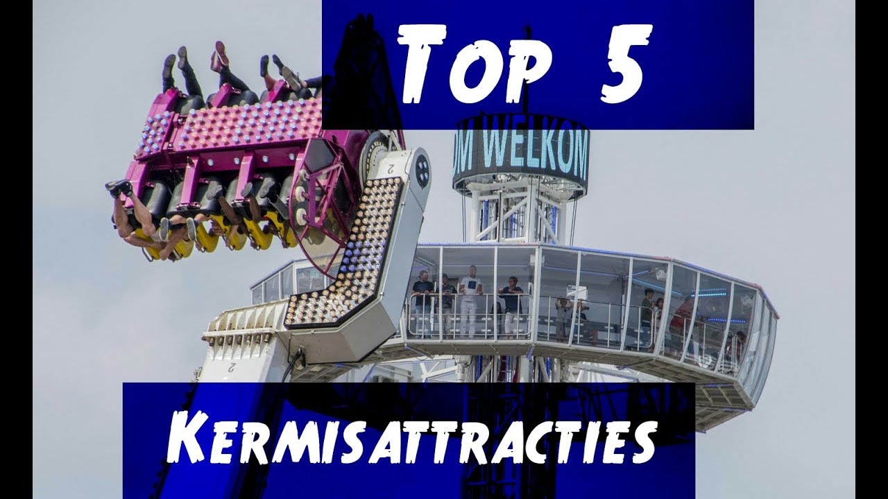 Top 5 kermisattracties - 2018 (Nederlandse kermissen)