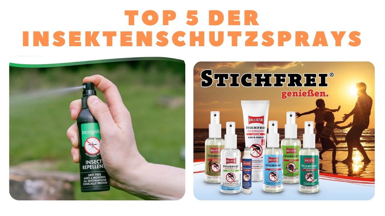 Die TOP 5 der empfohlenen Insektenschutzsprays ｜ Wirksam gegen Mücken und Zecken!