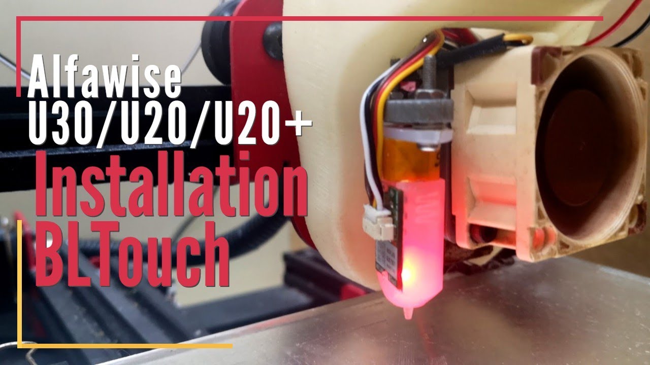 Installation d'un BLTouch sur une imprimante 3D Alfawise
