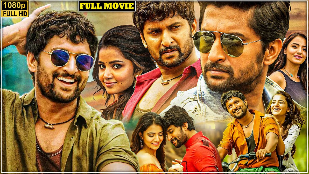 Nani Tamil Blockbuster Action/Comedy Full Movie || Anupama Parameswaran, Rukshar Dhillon || Full HD