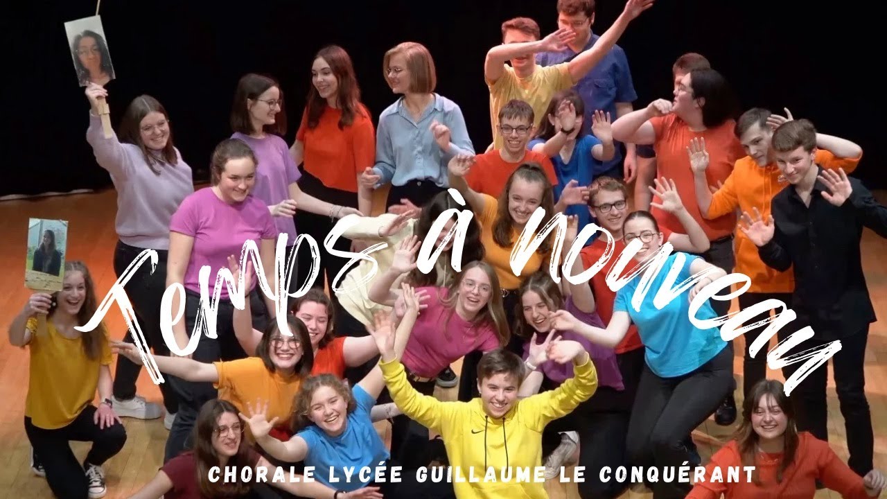 Temps à nouveau (cover) / Chorale lycée Guillaume le Conquérant