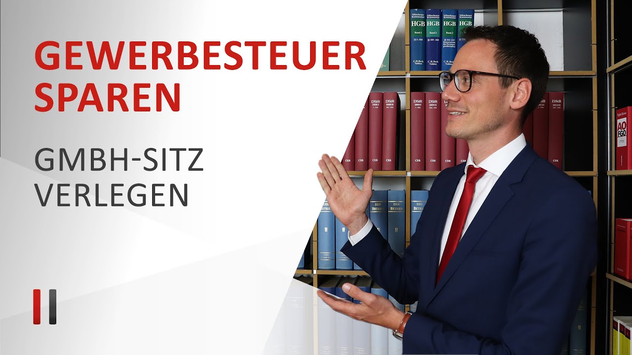 Sitzverlegung der GmbH in Gemeinde mit Gewerbesteuerhebesatz 200 % (= 7 % Gewerbesteuer)