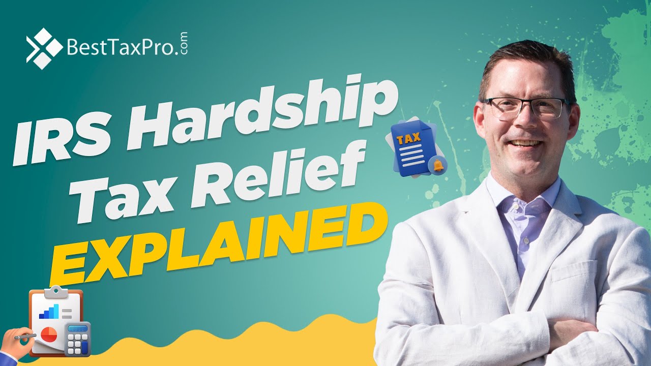 IRS Hardship Tax Relief Explained: How to Qualify and Save Thousands!
