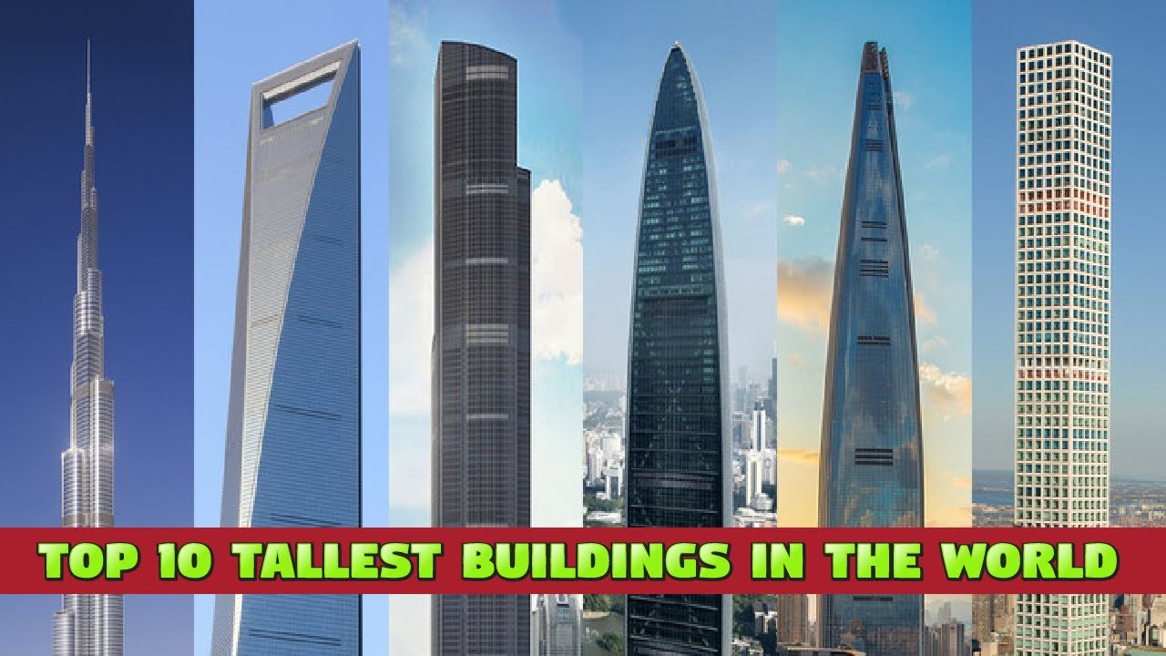Top 10 Worlds' Tallest Buildings for Kids - Educational Video about Skyscrapers #kidsvideo