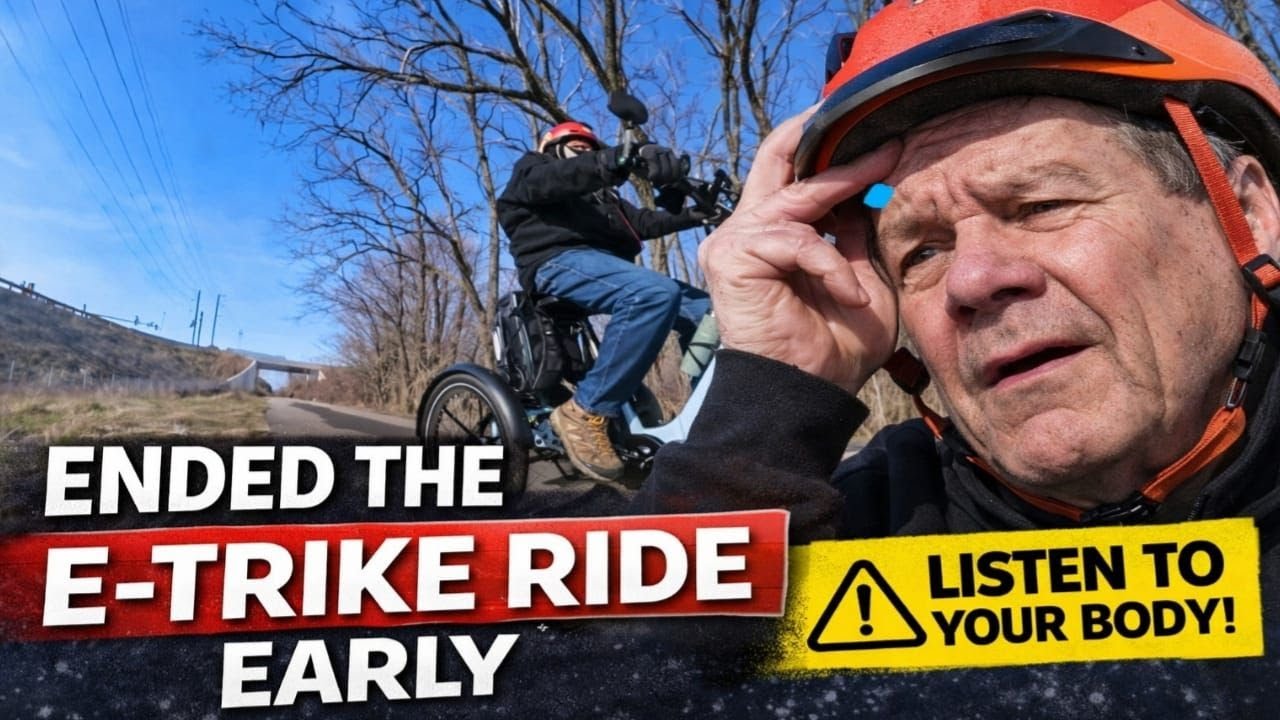 Had to End My E-Trike Ride Early | Why Listening to Your Body Matters