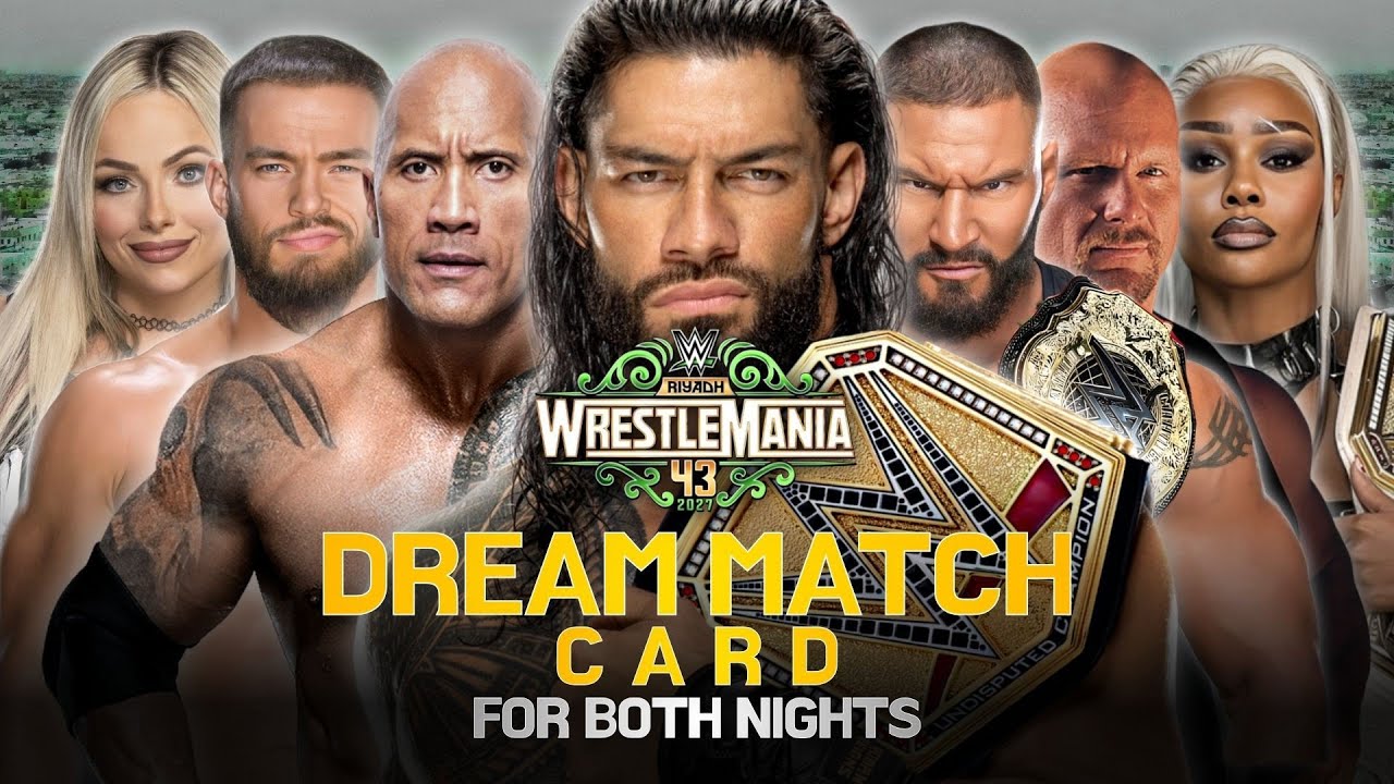 WWE WrestleMania 43 - Dream Match Card [V1]