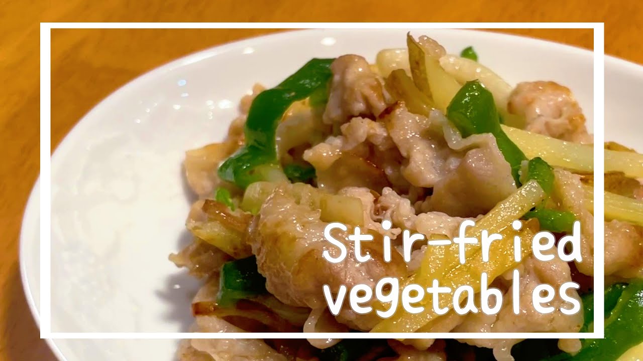 Stir-fried vegetables  | Ep.1